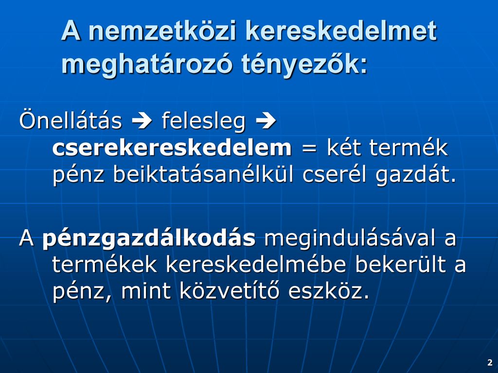 A Nemzetk Zi Kereskedelem Ppt Let Lteni